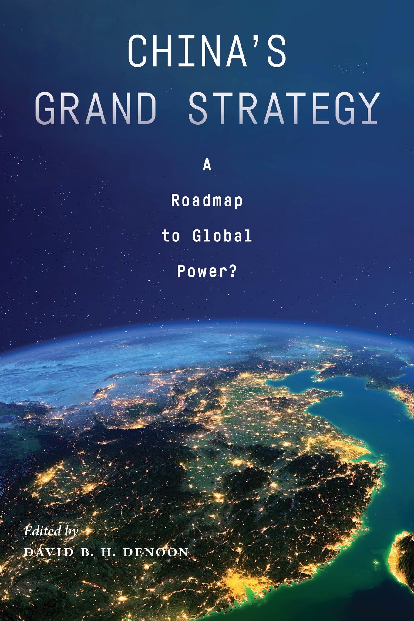 Cover image for China's Grand Strategy ISBN 9781479804108